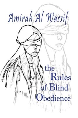 The Rules of Blind Obedience