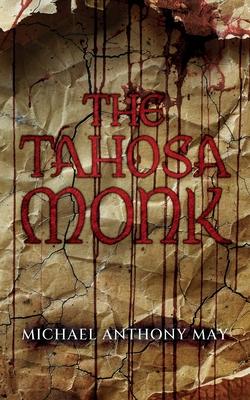 The Tahosa Monk