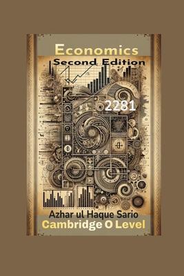 Cambridge O Level Economics 2281: Second Edition