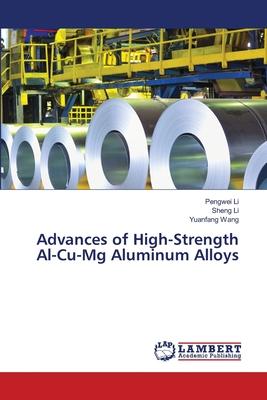 Advances of High-Strength Al-Cu-Mg Aluminum Alloys