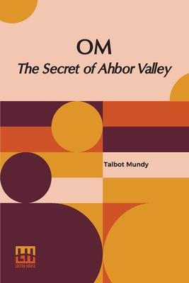 Om: The Secret Of Ahbor Valley