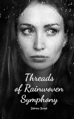 Threads of Rainwoven Symphony