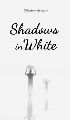 Shadows in White