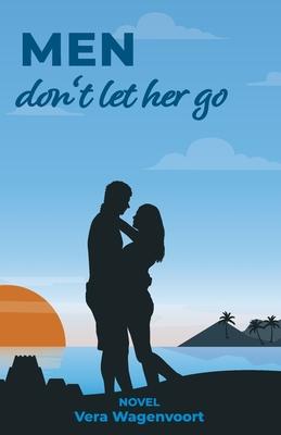 Men don’t let her go. Lydia is looking for love: (Coaching Summer - Romance Novel) (English Edition)