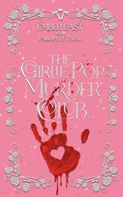 The Girlie Pop Murder Club