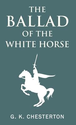 The Ballad of the White Horse