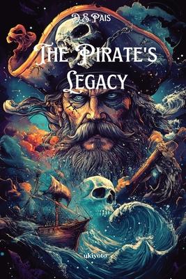 The Pirate’s Legacy