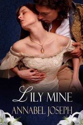 Lily Mine: A Historical Fantasy