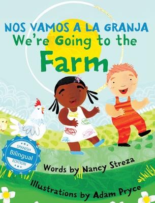 We’re Going to the Farm / Nos vamos a la granja