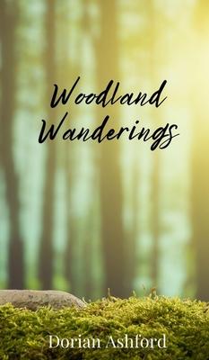 Woodland Wanderings