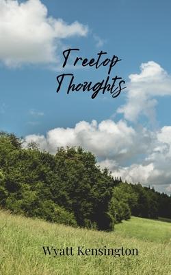 Treetop Thoughts