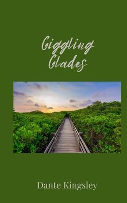 Giggling Glades