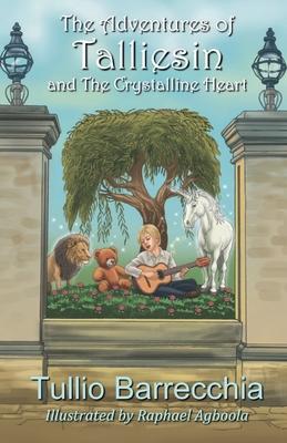 The Adventures of Talliesin and The Crystalline Heart