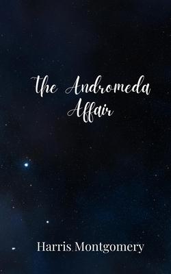 The Andromeda Affair