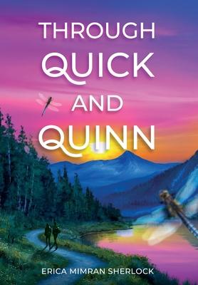 Through Quick and Quinn