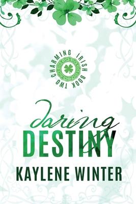 Daring Destiny: Brennan & Astrid