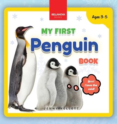 My First Penguin Book: Activities and Fun Facts About Penguins for Kids 3-5