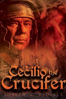 Cecilio the Crucifer