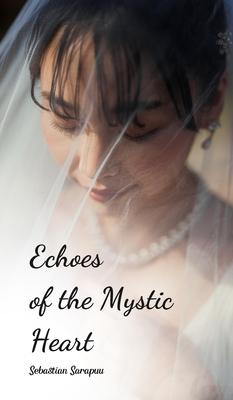 Echoes of the Mystic Heart