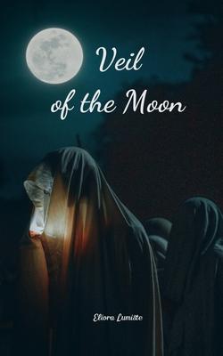 Veil of the Moon