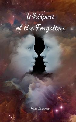 Whispers of the Forgotten