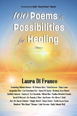 100 Poems and Possibilities for Healing, Volume 2