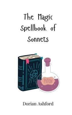 The Magic Spellbook of Sonnets