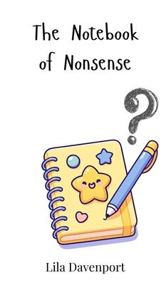 The Notebook of Nonsense