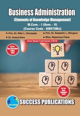 Elements of Knowledge Management, First Year, M.Com, Sem-II-English