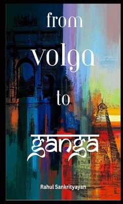 From Volga To Ganga