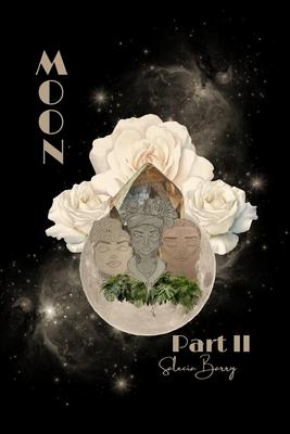 Moon: Part II