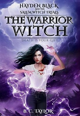 The Warrior Witch