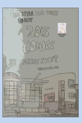 No Title For These Early 2015 Comics (Original/Classic Edition)