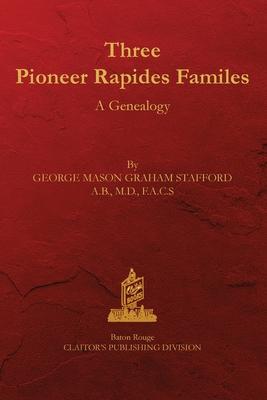 Three Rapides Families: A Genealogy