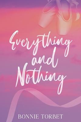 Everything and Nothing