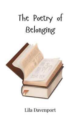 The Poetry of Belonging