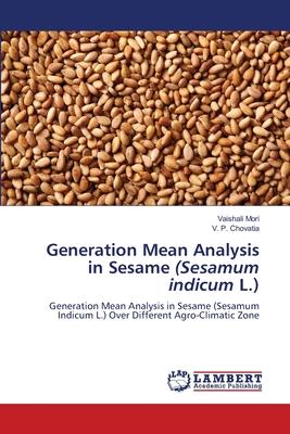 Generation Mean Analysis in Sesame (Sesamum indicum L.)