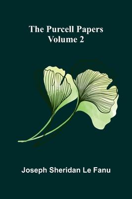 The Purcell Papers - Volume 2