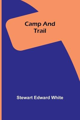 Camp and Trail