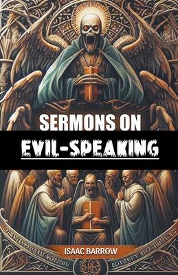 Sermons on Evil-Speaking