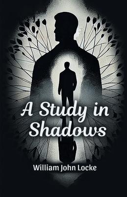 A Study In Shadows