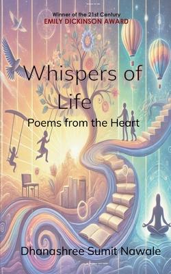 Whispers of Life