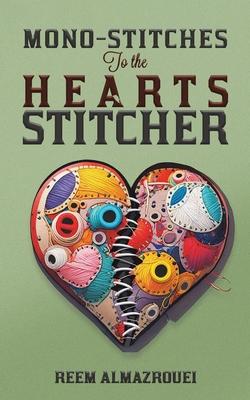 Mono-stitches To the Hearts Stitcher