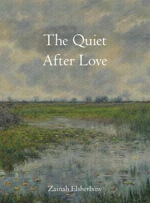 The Quiet After Love