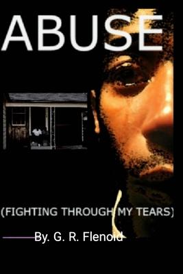 Abuse: Fighting through my tears