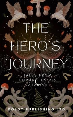 The Hero’s Journey: Humanities 9 Short Stories 2025