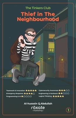 The Tinkers Club - Thief in the neighbourhood: Solving Crime with Code and Creativity